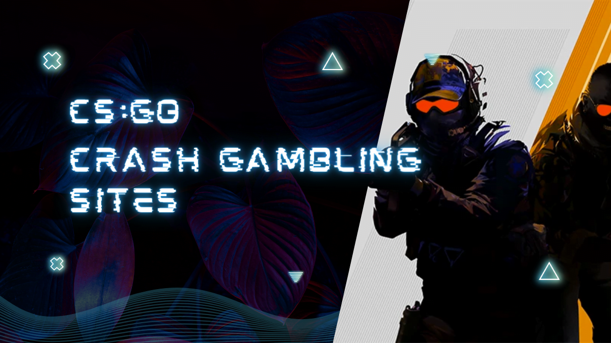 csgo crash gambling sites